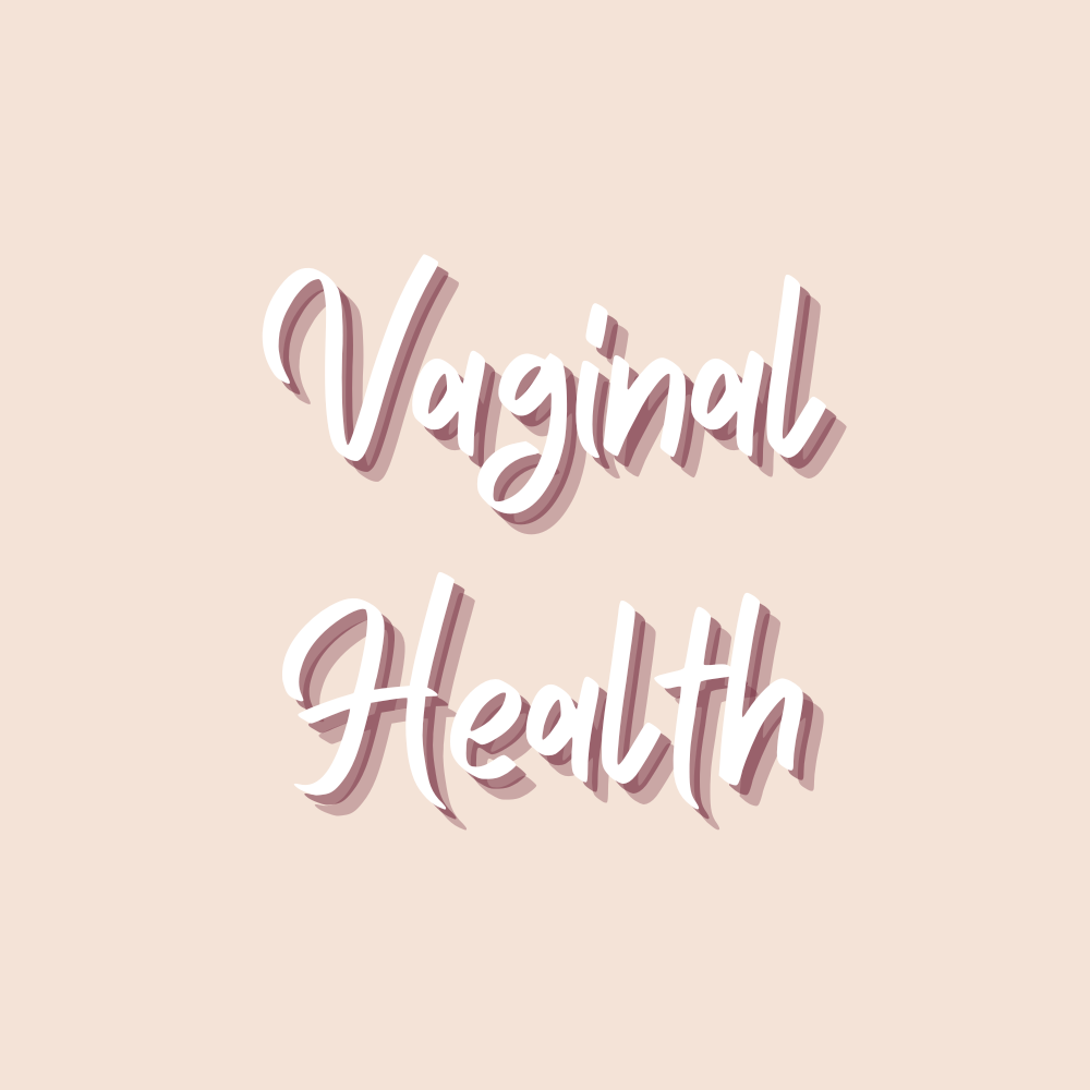 Vaginal wellness products arranged neatly with Vaginal Health text overlay