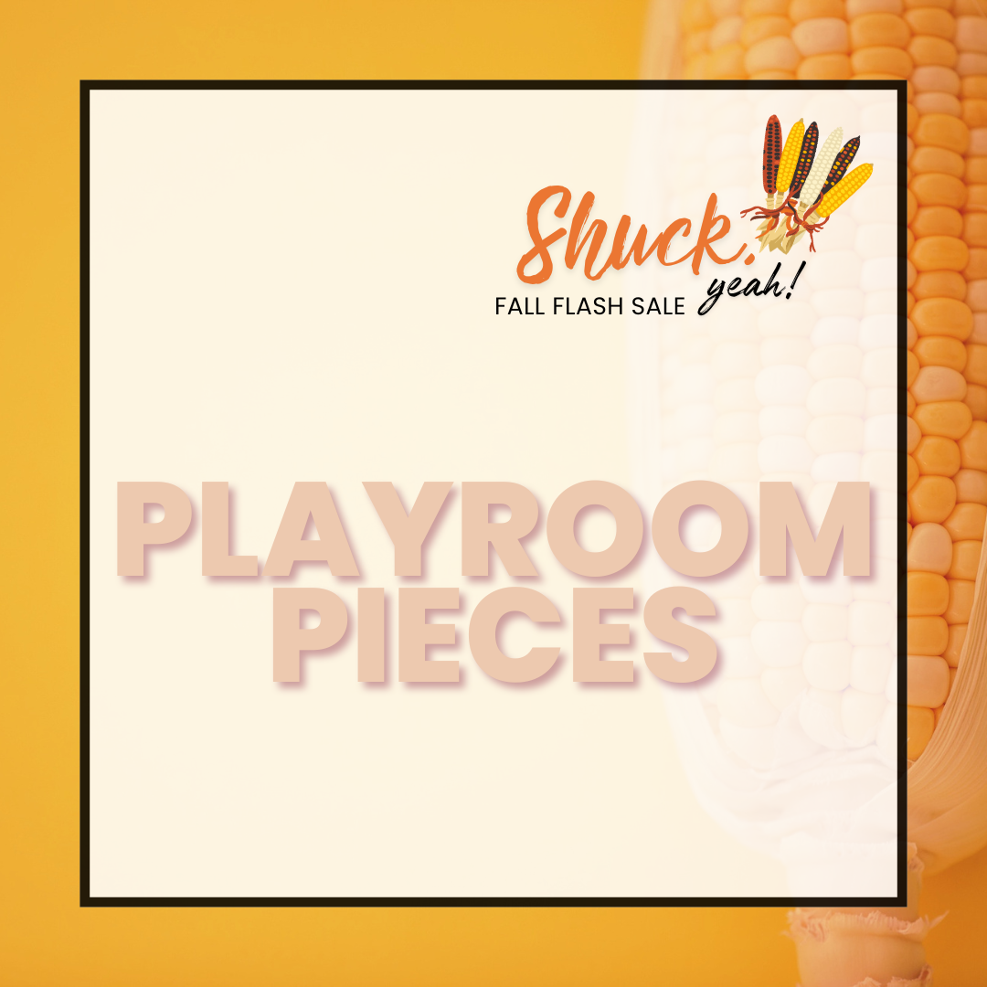 Playroom Pieces