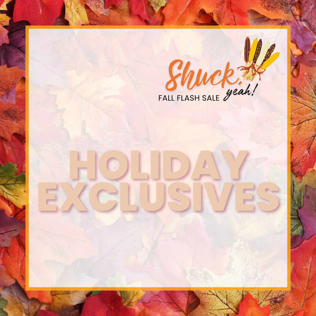 Holiday Exclusives