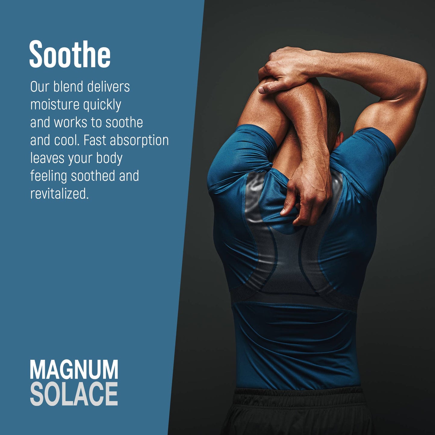 The back of a man stretching stating how it will soothe you.